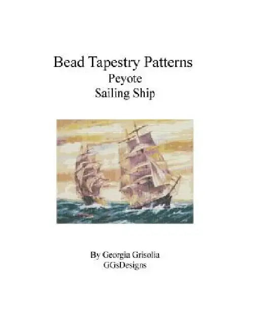 Bead Tapestry Patterns Peyote Sailing Ship by Georgia Grisolia