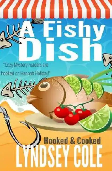 A Fishy Dish by Lyndsey Cole