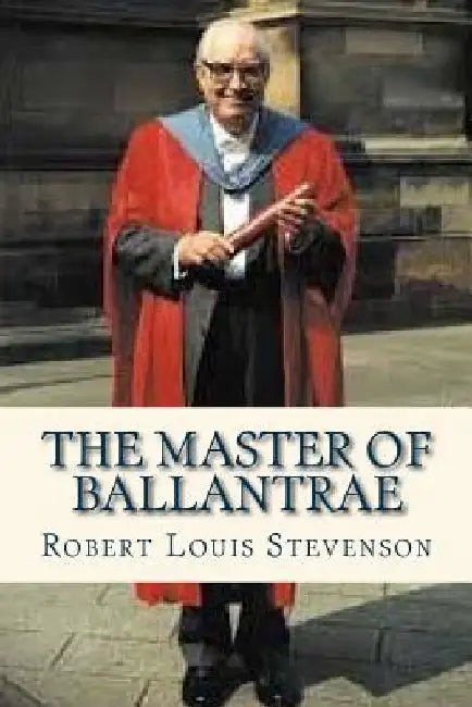 The Master of Ballantrae by Ravell