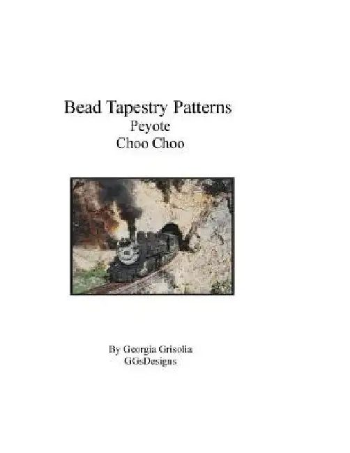 Bead Tapestry Patterns Peyote Choo Choo by Georgia Grisolia