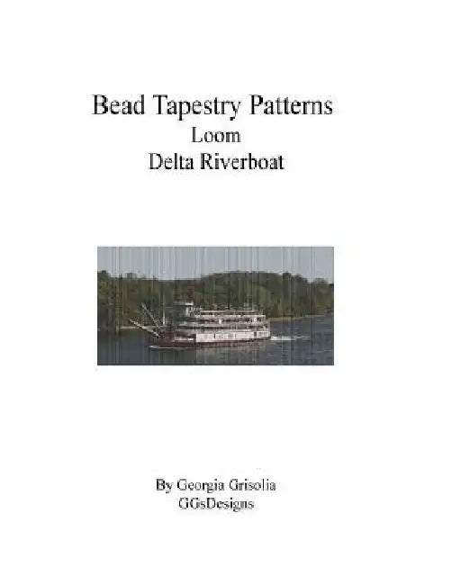 Bead Tapestry Patterns Loom Delta Riverboat by Georgia Grisolia