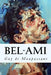 Bel-Ami by Guy De Maupassant