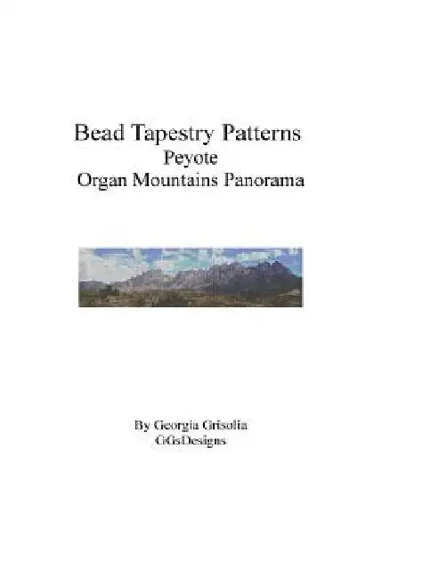 Bead Tapestry Patterns Peyote Organ Mountains Panorama by Georgia Grisolia