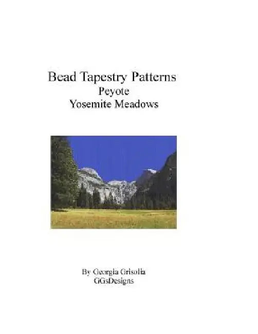Bead Tapestry Patterns Peyote Yosemite Meadows by Georgia Grisolia