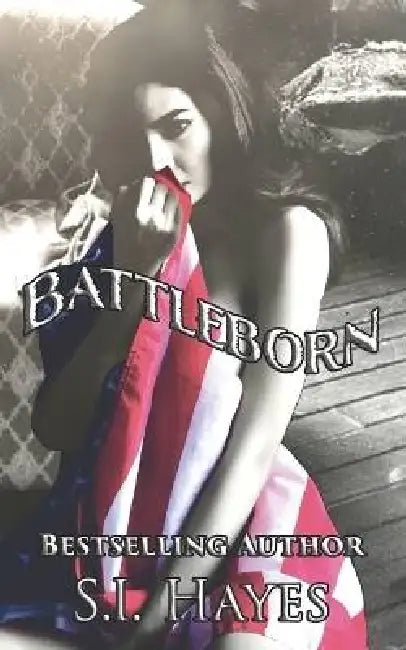 Battleborn by S. I. Hayes