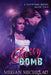 Cherry Bomb: A Keystone Novel, Book Two by Victoria Miller