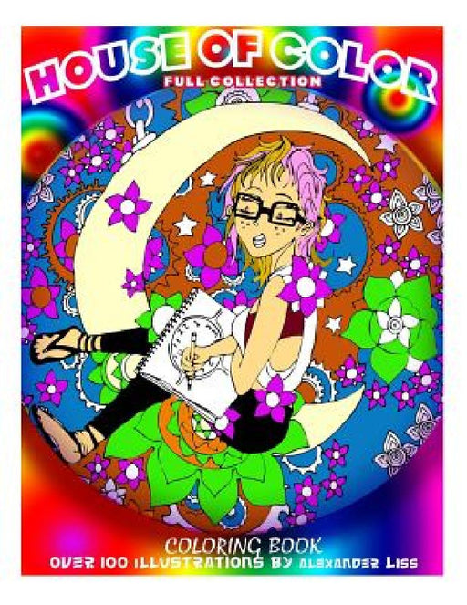 House of Color: Manga Styled Adult Coloring Book, Ebony art, zen doodle, Coloring book. by Alexander Liss