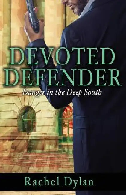 Devoted Defender by Rachel Dylan