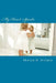 My Heart Speaks: Poetry from the Heart of an Adult Survivor of Abuse by Sharon B. Steimle