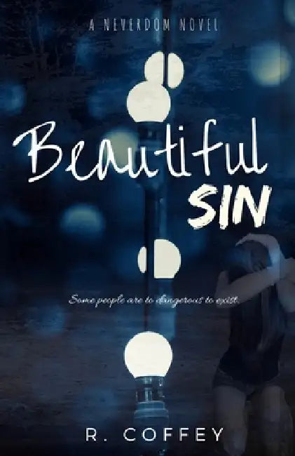 Beautiful Sin by R'Lee R. Coffey