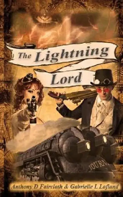 The Lightning Lord: A Persi & Boots Adventure by Gabrielle L. Lofland