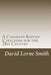 A Canadian Baptist Catechism for the 21st Century by David Lorne Smith