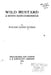 Wild Mustard, a Seven Days Chronicle by William Jasper Nicolls