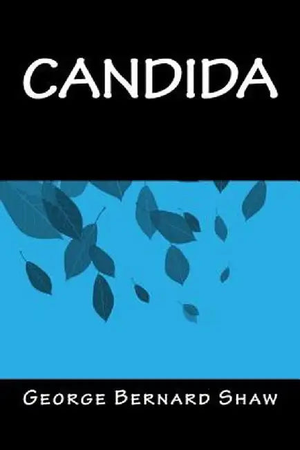Candida by Bernard Shaw
