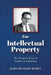 For Intellectual Property: The Property Ideas of Andrew J. Galambos by John Richard Boren