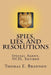 Spies, Lies, and Resolutions by Thomas E. Brannon