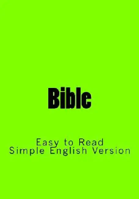 Bible: Easy to Read - Simple English Version by S. Royle