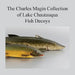 The Charles Magin Collection of Lake Chautauqua Fish Decoys by Charles E. Magin