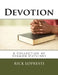 Devotion: A Collection of Sermon Outlines by Rick Lopresti