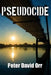Pseudocide by Peter David Orr