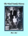 The Ward Family History by Roger W. Ward