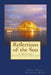 Reflections of the Sun: Spiritual Instruction Trilogy by Gerri Shanti Desimone