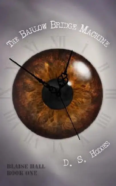 The Barlow Bridge Machine by D. S. Hodges