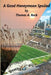 A Good Honeymoon Spoiled by Thomas a. Ruck