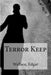 Terror Keep by Edgar, Wallace