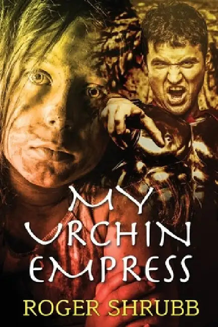 My Urchin Empress by Roger E. Shrubb