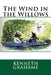 The Wind in the Willows by Kenneth Grahame