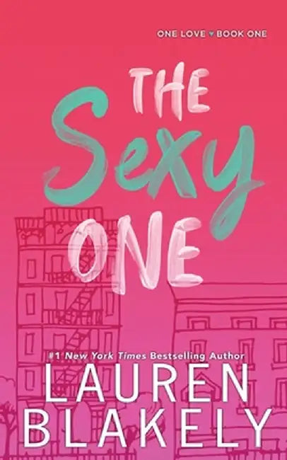 Sexy One by Lauren Blakely