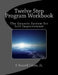 Twelve Step Program Workbook: The Genesis System for Self-Improvement by Jr. F. Russell Crites
