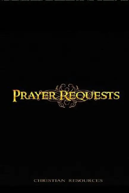 Prayer Requests: Book by Christian Resources