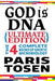 God is DNA Ultimate Edition: The 4 Complete Books of Gnostic Microbiology by Paris Tosen