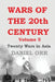 Wars of the 20th Century: Volume 5: Twenty Wars in Asia by Daniel Orr
