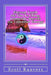 Eternal Youth via Tao Te Ching. Longevity Secrets via Universal Energy: Published by the Institute of Solar Studies by Scott Rauvers