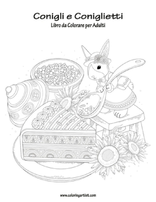 Conigli e Coniglietti Libro da Colorare per Adulti 1 by Nick Snels