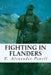 Fighting in Flanders by E. Alexander Powell