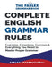 Complete English Grammar Rules: Examples, Exceptions, Exercises, and Everything You Need to Master Proper Grammar by Farlex International
