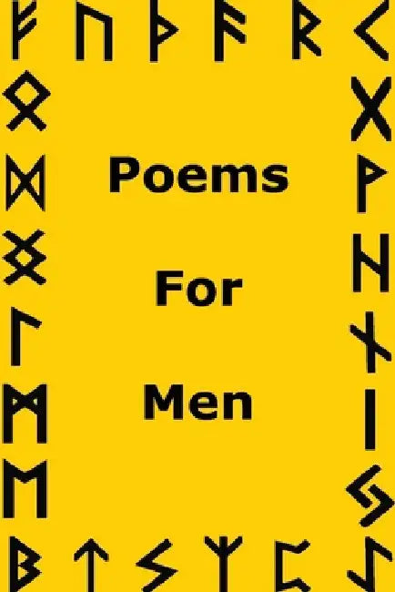 Poems For Men by Jason King Godwise