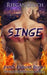 Singe: MM Dragon Shifter MPREG Paranormal Romance by Reegan Lynch