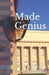 Made Genius by A. Leigh Corbett
