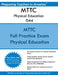 MTTC Physical Education 044: Michigan Test For Teacher Certification by Preparing Teachers in America