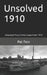 Unsolved 1910 by Pat Finn