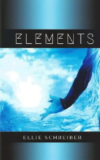 Elements by Ellie Schreiber