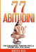 77 Abitudini: Per Dimagrire, Perdere Peso & Vivere Una Vita Piú Sana by Roberta Ricci
