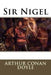 Sir Nigel by Arthur Conan Doyle