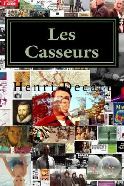 Les Casseurs: Ios by Henri Decart