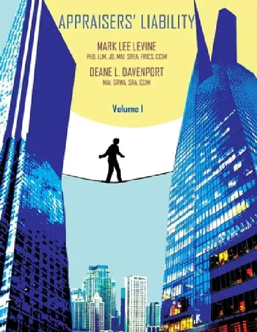 Appraisers' Liability by Deane L. Davenport